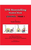 TPR Storytelling Student Book - Spanish Year 1