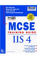 MCSE Training Guide: Interent Information Server 4 (Training Guides)