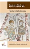 Saints and Sainthood around the Baltic Sea