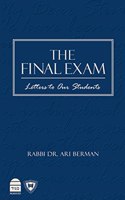 The Final Exam: Letters to Our Students