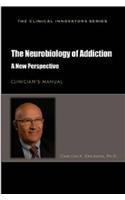 The Neurobiology of Addiction