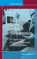 A Complete Guide to Increasing Reimbursement and Reducing Denials: (English)