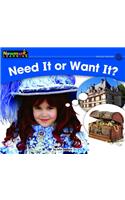 Need It or Want It? Leveled Text: (English)