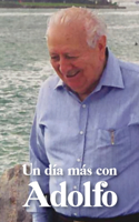 Un día más con Adolfo