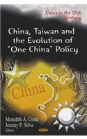 China, Taiwan & the Evolution of "One China" Policy