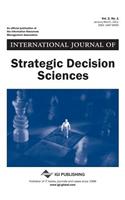 International Journal of Strategic Decision Sciences (Vol. 2, No. 1)