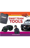Swat Team Tools