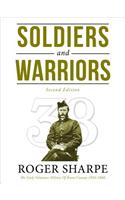 Soldiers and Warriors, Second Ediiton: The Early Volunteer Militia of Brant County 1856-1866
