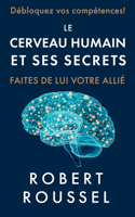 cerveau humain et ses secrets