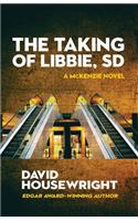 Taking of Libbie, SD