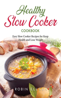 Healthy Slow Cooker Cookbook