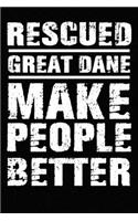Rescued Great Dane Make People Better