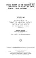 Energy security and oil dependence