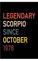 Legendary Scorpio Since October 1978: Diary Journal - Legend Since Oct Born In 78 Vintage Retro 80s Personal Writing Book - Horoscope Zodiac Star Sign - Daily Journaling for Journalist &