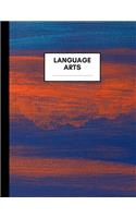 Language Arts: Composition Notebook for Language Arts Subjects, Large Size, Ruled Paper, Gifts for Language Arts Teachers and Students