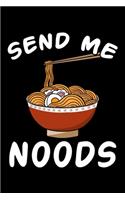 Send Me Noods