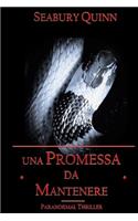 Una promessa da mantenere - Paranormal Thriller