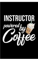 Instructor Powered by Coffee