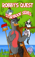 Robby's Quest Storybook Series
