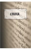 Liberia: Liniertes Reisetagebuch Notizbuch oder Reise Notizheft liniert - Reisen Journal für Männer und Frauen mit Linien