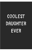 Coolest Daughter Ever