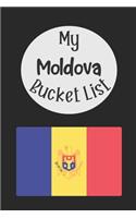 My Moldova Bucket List: Novelty Bucket List Themed Notebook