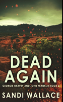 Dead Again: Premium Hardcover Edition