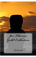 Joe Thomas Gold Collection