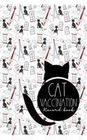 Cat Vaccination Record Book: (Cat Vaccination Record Book)