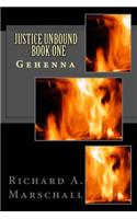 Justice Unbound - Book One