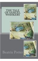 The Tale of Samuel Whiskers