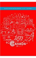 Canada's 150th Anniversary Blank College Ruled Journal 6x9