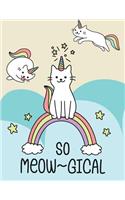 So Meowgical