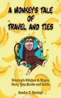 A Monkey's Tale of Travel and Ties