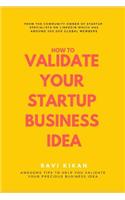 How to Validate Your Startup Business Idea