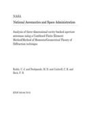 Analysis of Three-Dimensional-Cavity-Backed Aperture Antennas Using a Combined Finite Element Method/Method of Moments/Geometrical Theory of Diffraction Technique