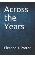 Across the Years