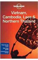 Lonely Planet Vietnam, Cambodia, Laos & Northern Thailand