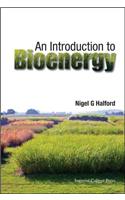 Introduction to Bioenergy