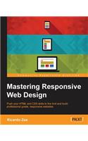 Mastering Responsive Web Design