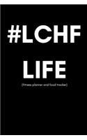 #lchf Life (Fitness Planner and Food Tracker)