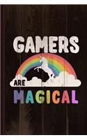 Gamers Are Magical Journal Notebook: Blank Lined Ruled for Writing 6x9 110 Pages