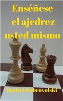 Enséñese el ajedrez usted mismo