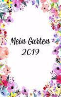 Mein Garten 2019