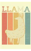 Llamas Are the Best: Journal for Llama Lovers