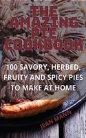 Amazing Pie Cookbook