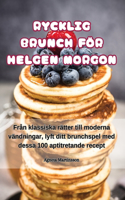 Rycklig Brunch För Helgen Morgon