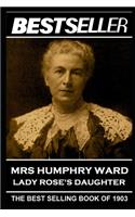 Mrs Humphry Ward - Lady Rose's Daughter