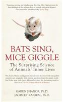 Bats Sing, Mice Giggle