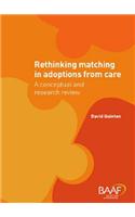 Rethinking Matching in Adoptions from Care